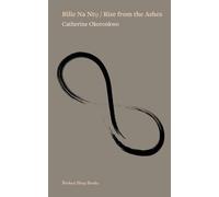 Bilie Na Ntụ / Rise from the Ashes