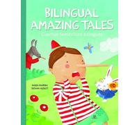 Bilingual Amazing Tales/Cuentos Fantásticos Bilingües