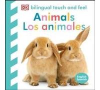 Bilingual Baby Touch And Feel: Animals - Los Animales