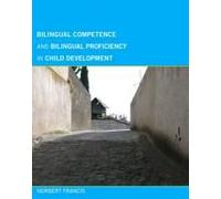 Bilingual Competence And Bilingual Proficiency In Child Development