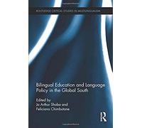 Bilingual Education And Language Policy In The Global South