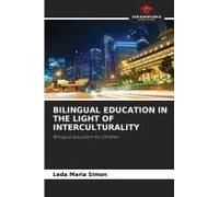 Bilingual Education In The Light Of Interculturality