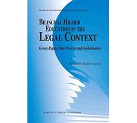 Bilingual Higher Education In The Legal Context