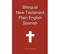 Bilingual New Testament, Plain English - Spanish