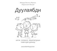 Bilingual Nursery Rhymes: Sing & Learn Buryad