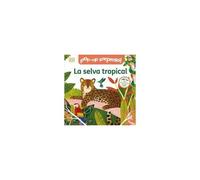 Bilingual Pop-Up Peekaboo! Rainforest - La Selva