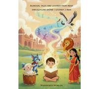 Bilingual Tales and Legends from India: English-Polish