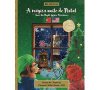 Bilingual 'twas The Night Before Christmas - 200th Anniversary Edition