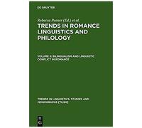Bilingualism And Linguistic Conflict In Romance