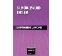 Bilingualism And The Law - Navigating Legal Landscapes