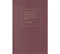 Bilingualism in Development Ellen Bialystok (Auteur)