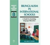Bilingualism in International Schools A Model for Enriching Language Education by Maurice Carder Hardcover Book Maurice Carder (Auteur)