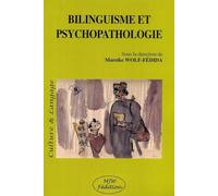 Bilinguisme et Psychopathologie