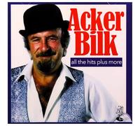 Bilk, Acker – All The Hits Plus More – Import européen