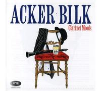 Bilk, Acker - Clarinet Moods [Import]
