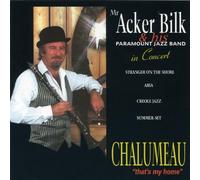 Bilk, Acker & His Paramount Jazz Band - Chalumeau [Import]