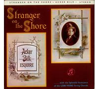 Bilk Acker - Stranger On The Shore