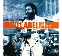 Bill Abel - One Man Band