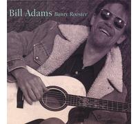 Bill Adams - Banty Rooster