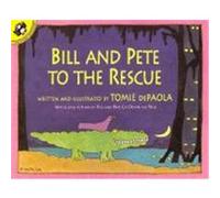 Bill and Pete to the Rescue, Picture Puffins Series Tomie De Paola (Auteur)