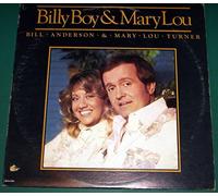 BILL ANDERSON & MARY LOU TURNER - BILL ANDERSON & MARY LOU TURNER billy boy & mary lou MCA 2298 (LP vinyl record)