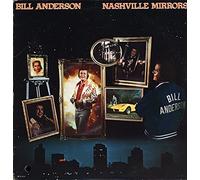 Bill Anderson - Nashville Mirrors [Vinyl LP]