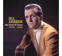 ANDERSON,BILL The First 10 Years, 1956-1966 (CD)
