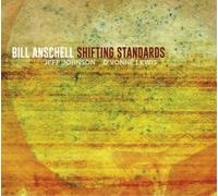 Bill Anschell Shifting Standards (CD) Album