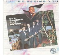 Bill Baker's Five Satins - I'll Be Seeing You (LP)