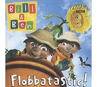 Bill & Ben - Flobbatastic [Import]