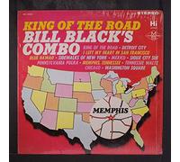 BILL BLACK'S COMBO - king of the road LP