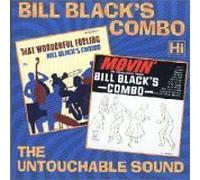 Bill Black's Combo - That Wonderful Feeling / Movin'