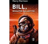 Bill, bohater galaktyki - Harry Harrison (livre en polonais)