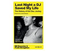Bill Brewster Frank Broughton Last Night a DJ Saved My Life (Poche) Deep Cuts