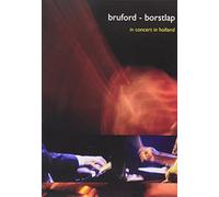 Bill BRUFORD & Michiel BORSTLAP - In Concert In Holland
