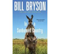 Bill Bryson In a Sunburned Country (Poche)