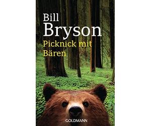 Bill Bryson Thomas Stegers Picknick mit Bären (Poche)