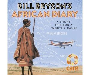 Bill Bryson's African Diary by Bill Bryson(2003-01-01)