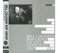 Bill Coleman Bop Group - Satin Doll 1967 V.1 [Import]