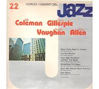 Bill Coleman / Dizzy Gillespie / Sarah Vaughan / Henry 'Red' Allen - I Giganti Del Jazz Vol. 22