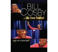 Bill Cosby: Far From Finished
