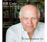 Bill Cote - Where Do You Start