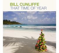 Bill Cunliffe - That Time of Year