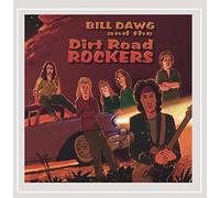 Bill Dawg & The Dirt Road Rockers