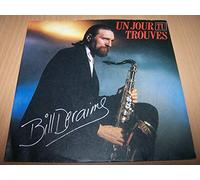 Bill Deraime - Un Jour Tu Trouves / J'Peux Plus Vivre Seul - 45 tours - 7"