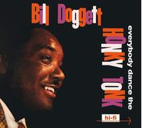 Doggett, Bill - Everybody Dance the ..