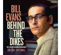 Bill Evans - Behind The Dikes - The 1969 Netherlands Recordings [New CD]