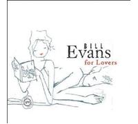 BILL EVANS "BILL EVANS FOR LOVERS" CD NEW