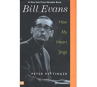 Bill Evans: How My Heart Sings
