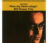 Bill Evans - How My Heart Sings [Import]